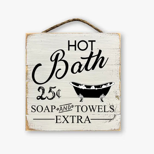 Hot Bath 25 Cents Soap And Towels Extra