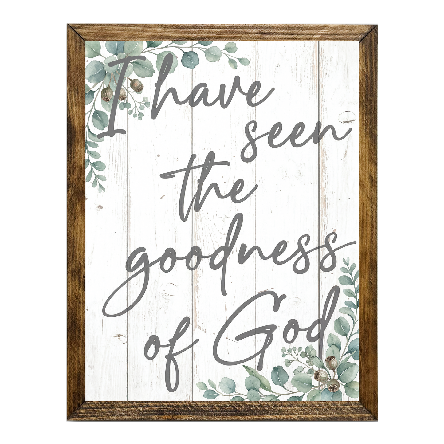TIMBERLAND FRAME I HAVE SEEN THE GOODNESS OF GOD
