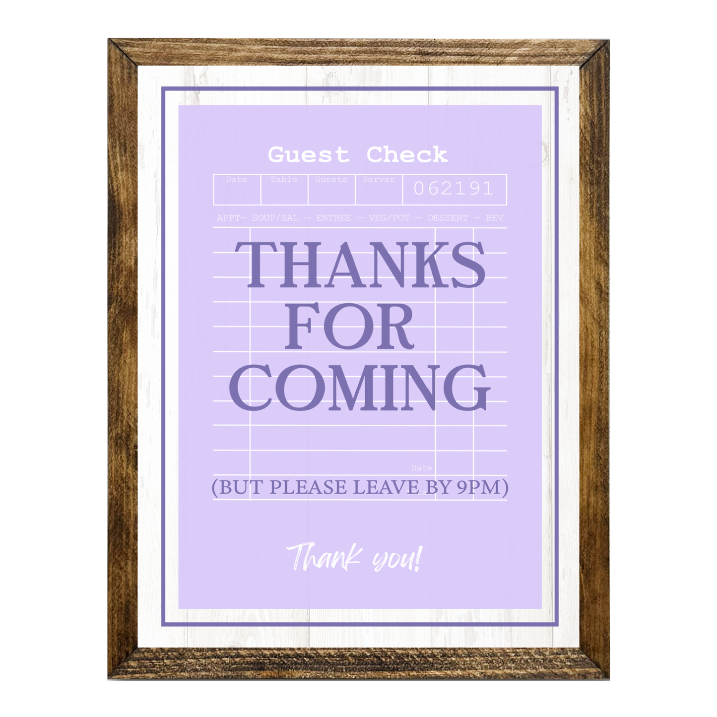 TIMBERLAND "GUEST CHECK SERIES"- THANKS FOR COMING LEAVE BY