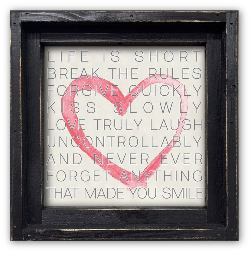 FRAMED CANVAS LIFE IS SHORT WITH RED HEART