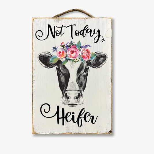 Not Today Heifer Floral