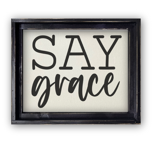 FRAMED CANVAS SAY GRACE