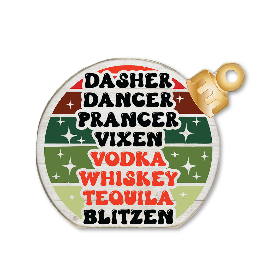 Ornament Sitter Vodka Whiskey Blitzen