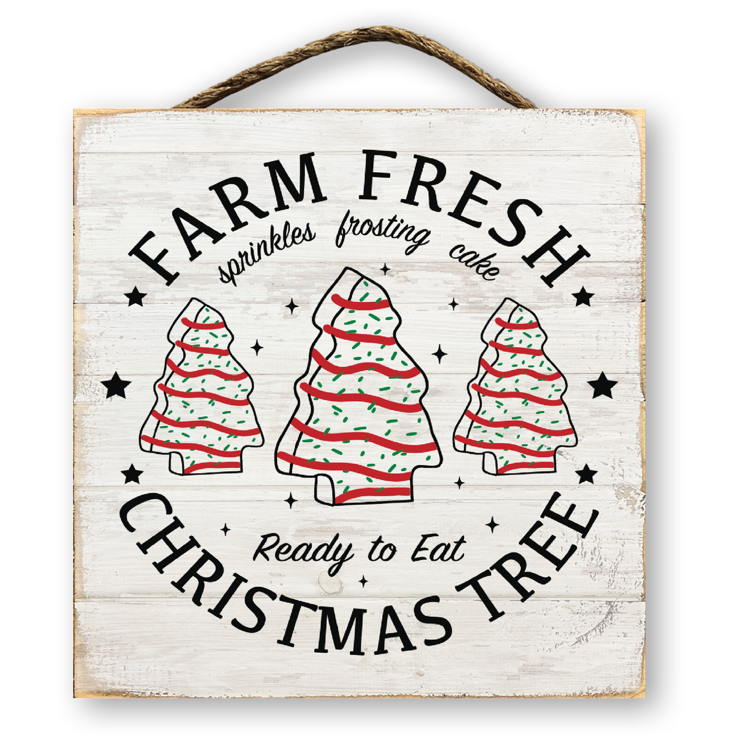 Farm Fresh Christmas Tree Cakes Sign