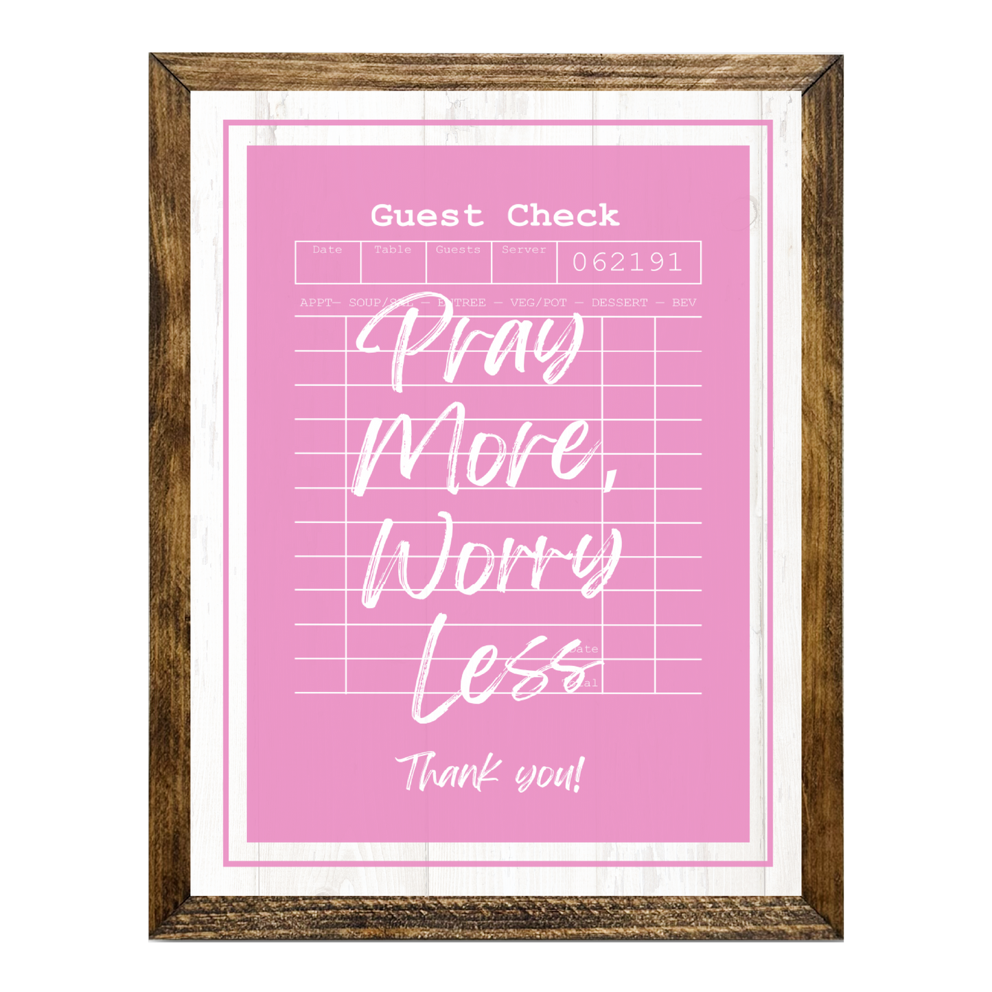 TIMBERLAND "GUEST CHECK SERIES"- PRAY MORE WORRY LESS