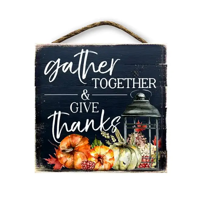 Gather Together and Give Thanks
