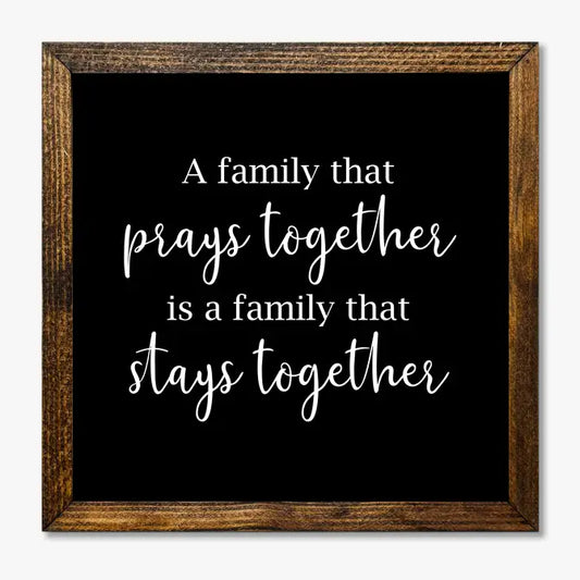 TIMBERLAND FRAME A FAMILY THAT PRAYS TOGETHER