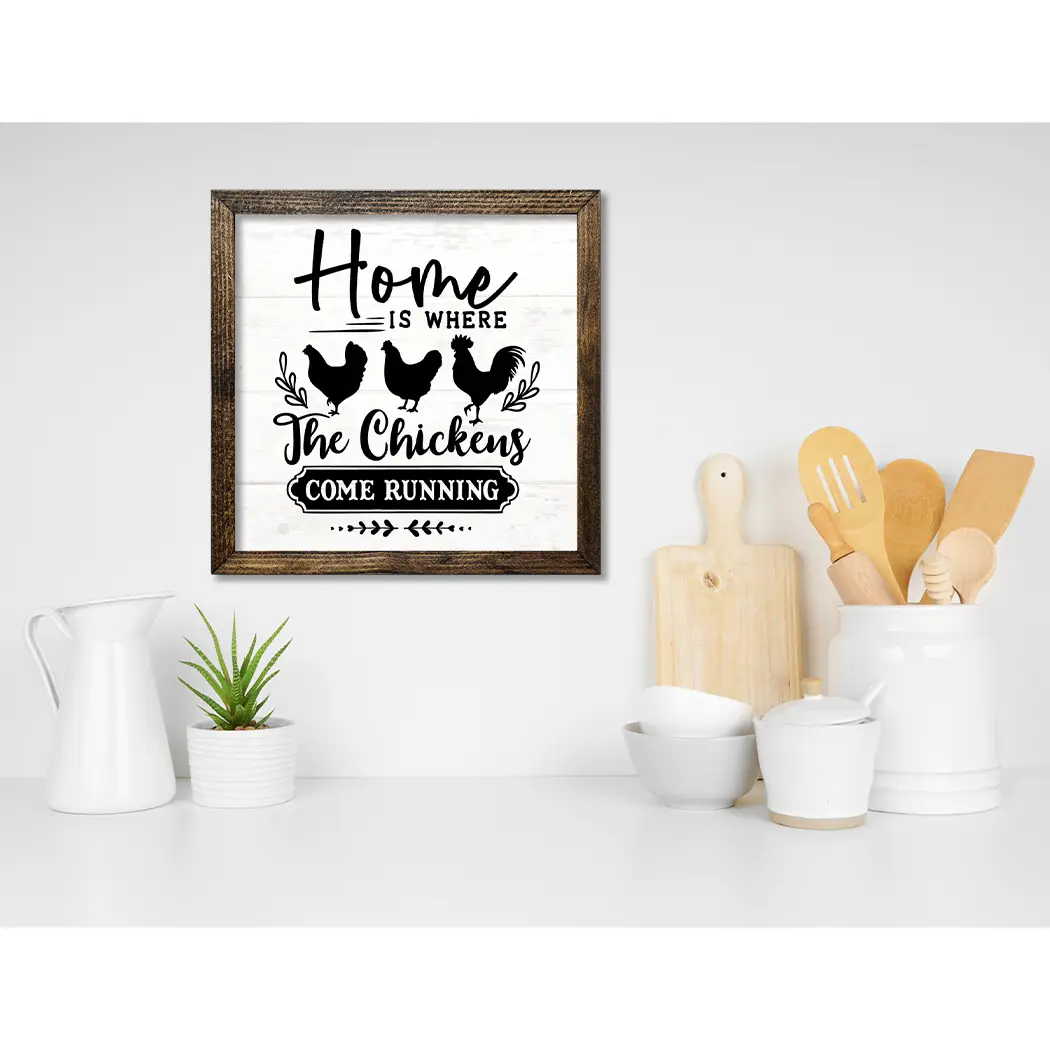 TIMBERLAND FRAME HOME IS WHERE THE CHICKEN COME RUNNING