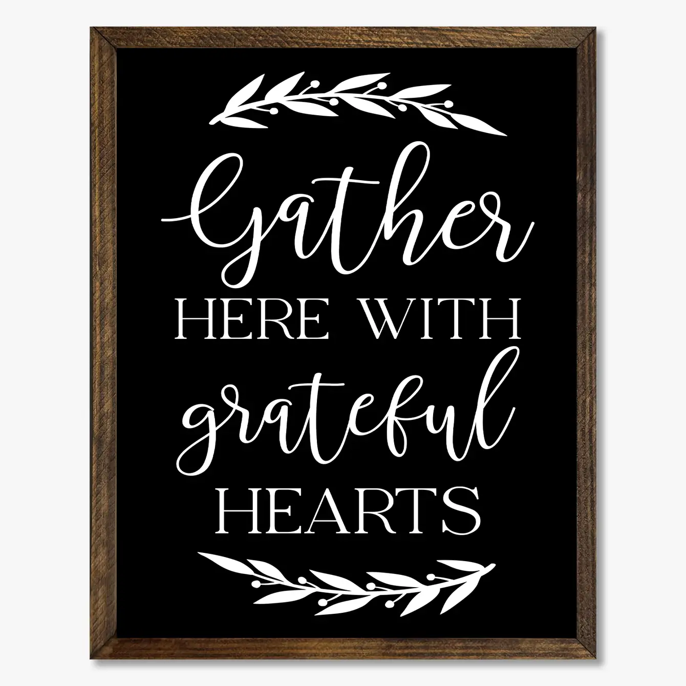 TIMBERLAND FRAME GATHER HERE WITH GRATEFUL HEARTS