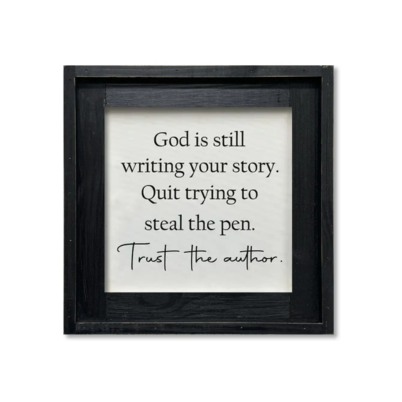 FRAMED CANVAS GOD IS STILL WRITING