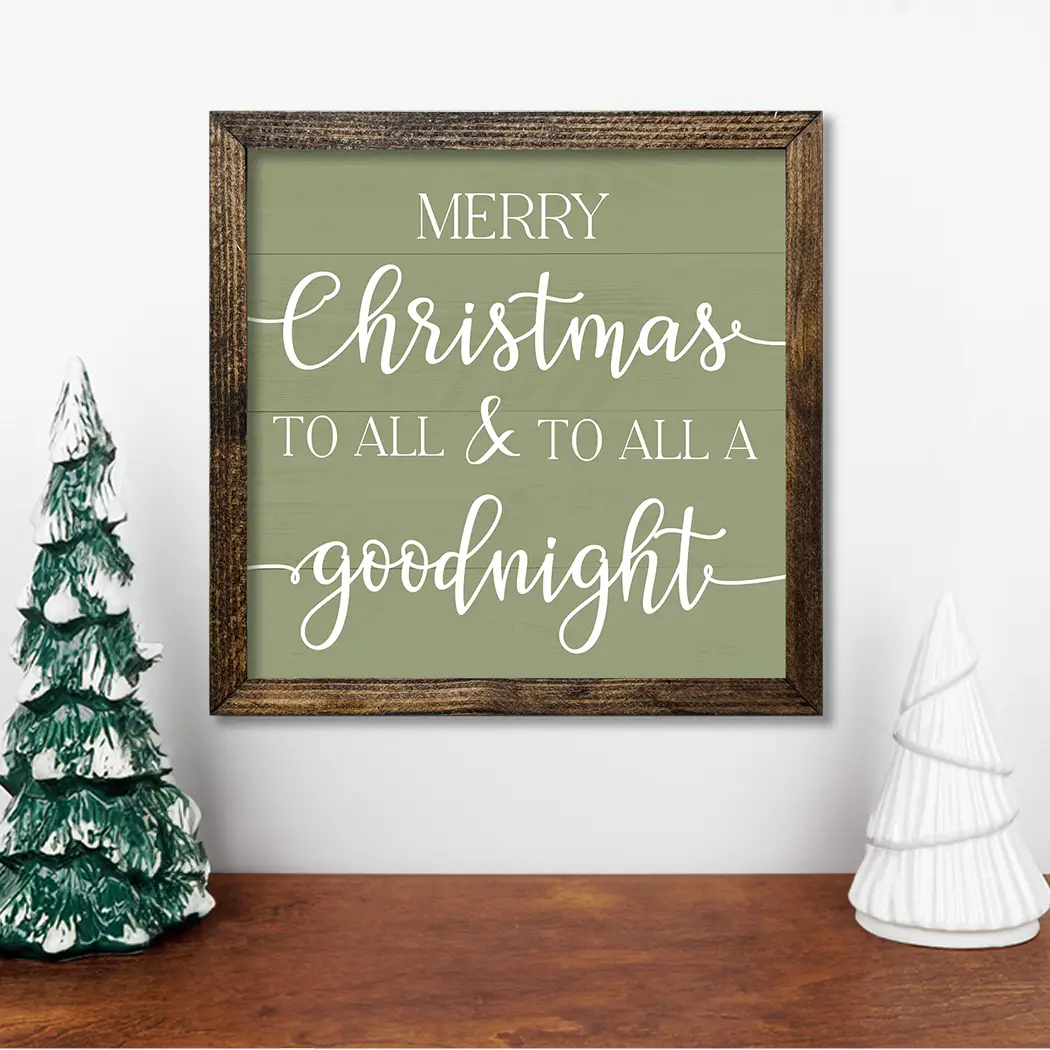 TIMBERLAND FRAME MERRY CHRISTMAS TO ALL & TO ALL A GOODNIGHT SAGE