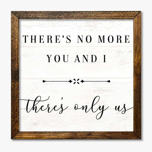 TIMBERLAND FRAME THERE'S ONLY US