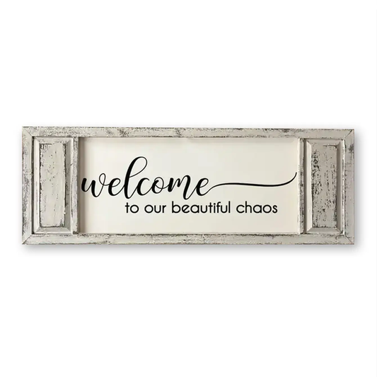 FRAMED CANVAS WELCOME TO OUR BEAUTIFUL CHAOS