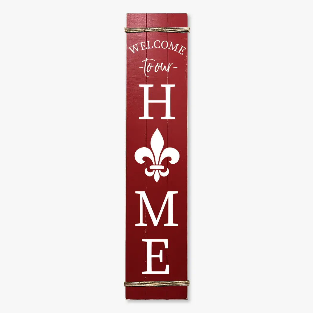 PORCH LEANER WELCOME HOME FLEUR DE LIS