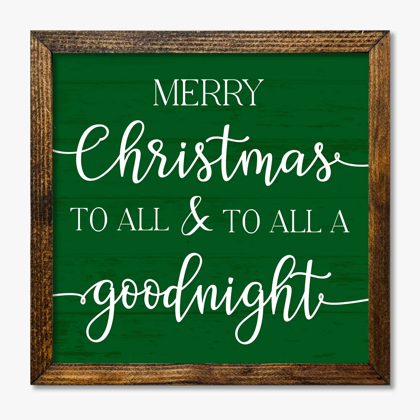 TIMBERLAND FRAME MERRY CHRISTMAS TO ALL & TO ALL A GOODNIGHT GREEN