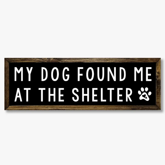 TIMBERLAND FRAME MY DOG FOUND ME AT THE SHELTER