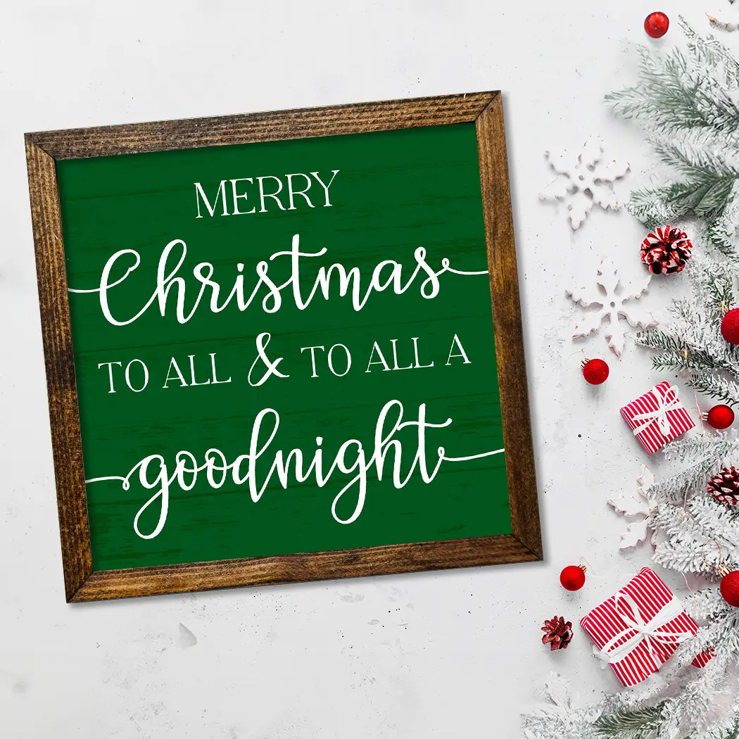 TIMBERLAND FRAME MERRY CHRISTMAS TO ALL & TO ALL A GOODNIGHT GREEN