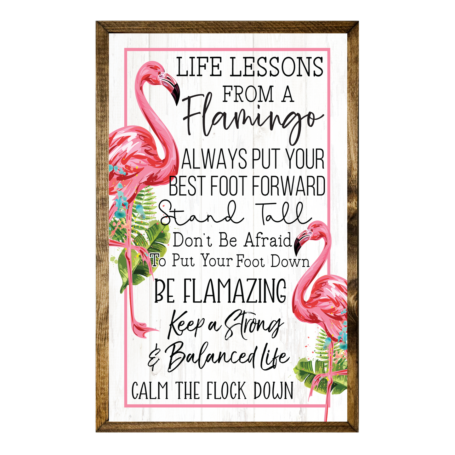 TIMBERLAND FRAME LIFE LESSONS FROM A FLAMINGO