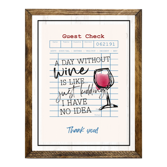TIMBERLAND "GUEST CHECK SERIES"- DAY WITHOUT WINE