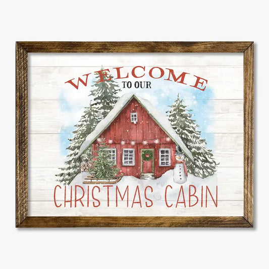 TIMBERLAND FRAME WELCOME TO OUR CHRISTMAS CABIN