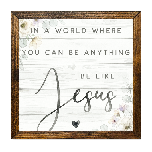 TIMBERLAND FRAME IN A WORLD WHERE YOU CAN...BE LIKE JESUS