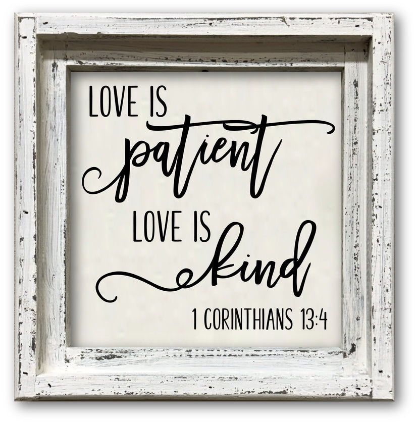 FRAMED CANVAS LOVE IS PATIENT LOVE IS KIND