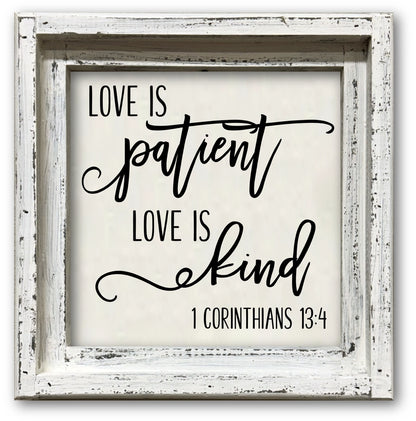 FRAMED CANVAS LOVE IS PATIENT LOVE IS KIND