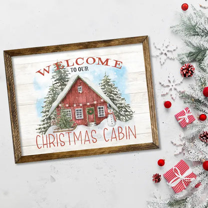 TIMBERLAND FRAME WELCOME TO OUR CHRISTMAS CABIN