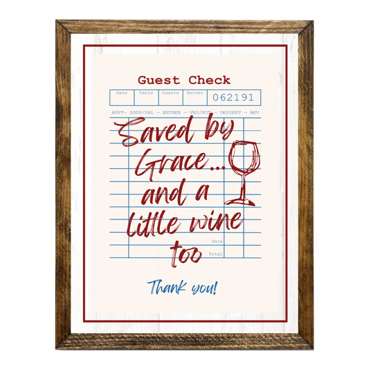 TIMBERLAND "GUEST CHECK SERIES"- SAVED BY GRACE...WINE