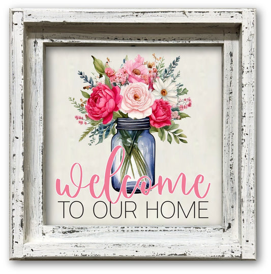 FRAMED CANVAS WELCOME TO OUR HOME FLORAL MASON JAR