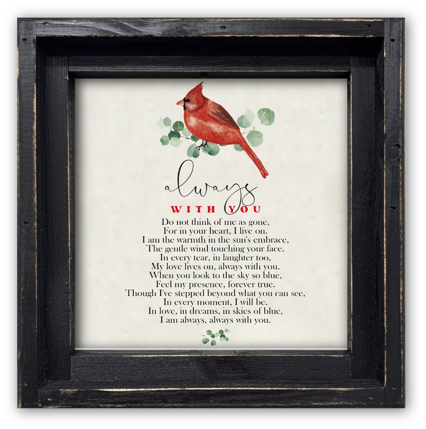 FRAMED CANVAS ALWAYS WITH YOU CARDINAL