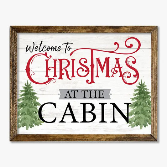 TIMBERLAND FRAME WELCOME TO CHRISTMAS AT THE CABIN