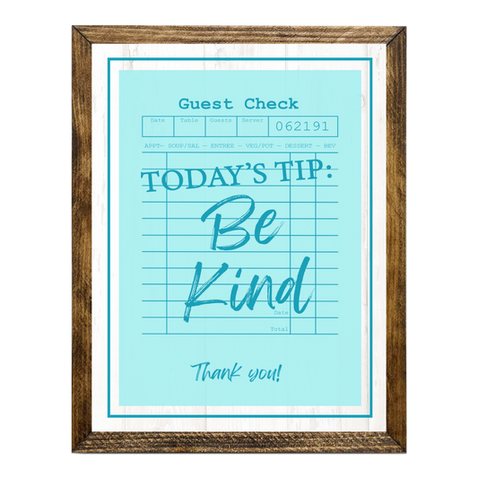 TIMBERLAND "GUEST CHECK SERIES"- TODAY'S TIP: BE KIND