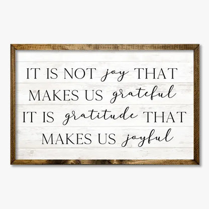 TIMBERLAND FRAME IT IS NOT JOY THAT MAKES US GRATEFUL