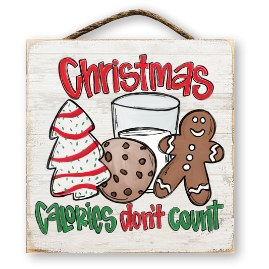 Christmas Calories Don't Count Sign