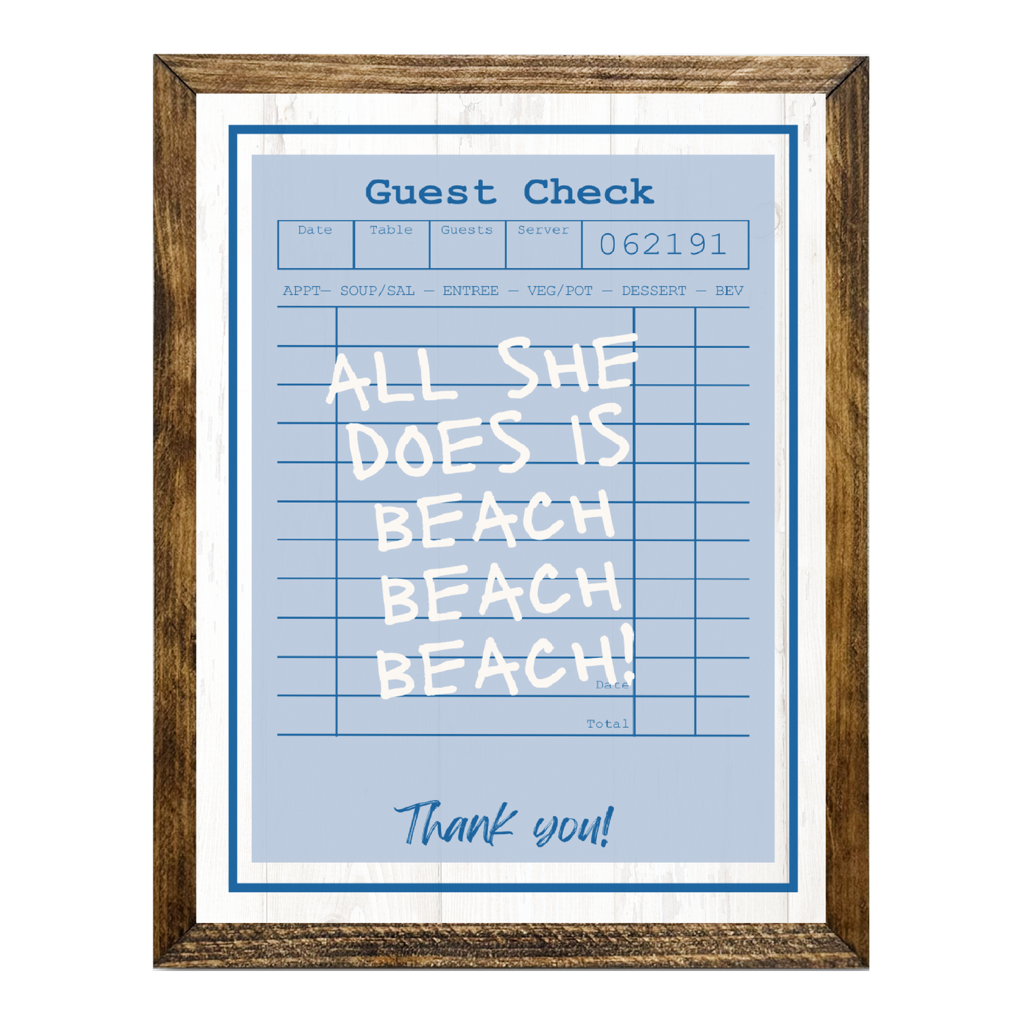 TIMBERLAND "GUEST CHECK SERIES"-ALL SHE DOES IS BEACH BEACH