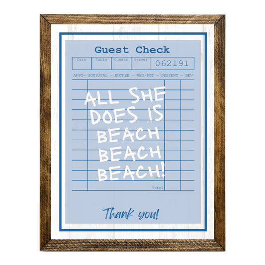 TIMBERLAND "GUEST CHECK SERIES"-ALL SHE DOES IS BEACH BEACH