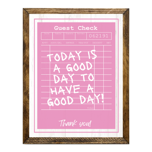 TIMBERLAND "GUEST CHECK SERIES"- TODAY GOOD DAY TO HAVE GOOD