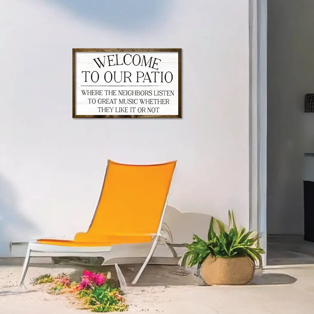 TIMBERLAND FRAME WELCOME TO OUR PATIO