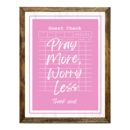 TIMBERLAND "GUEST CHECK SERIES"- PRAY MORE WORRY LESS