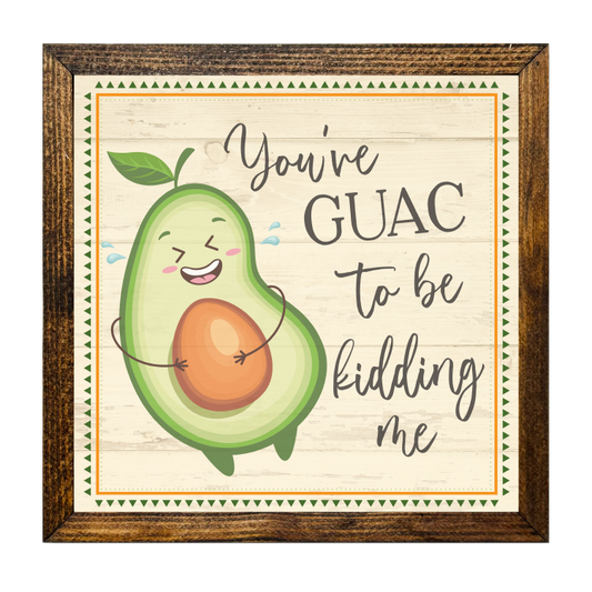 TIMBERLAND FRAME YOU'VE GUAC TO BE KIDDING ME