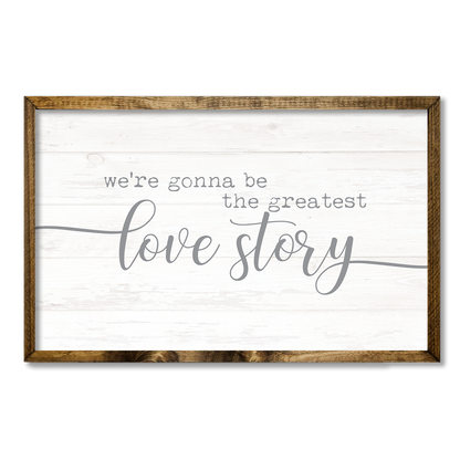 TIMBERLAND FRAME WE'RE GONNA BE THE GREATEST LOVE STORY