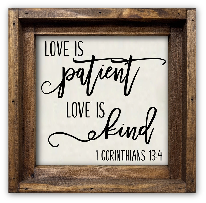 FRAMED CANVAS LOVE IS PATIENT LOVE IS KIND