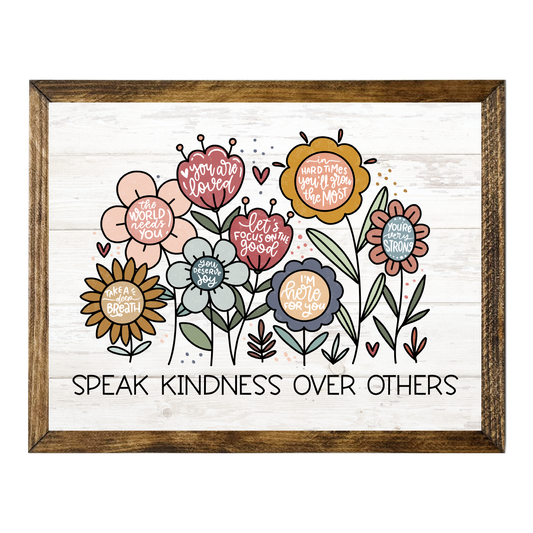 TIMBERLAND FRAME SPEAK KINDNESS OVER OTHERS