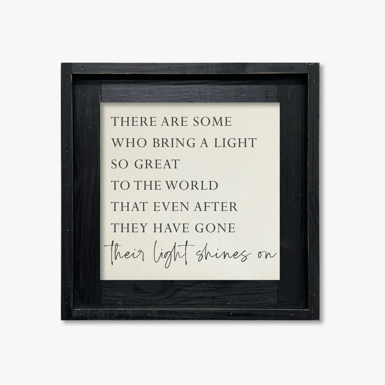 FRAMED CANVAS THIER LIGHT SHINES ON