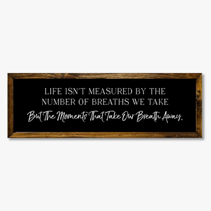 TIMBERLAND FRAME LIFE ISN'T MEASURED BY BREATHS