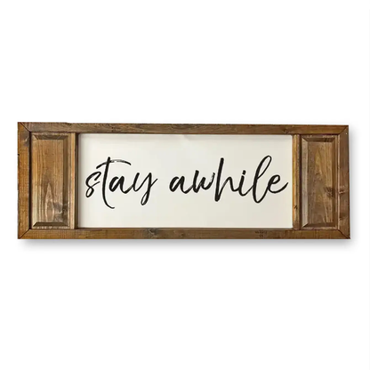 FRAMED CANVAS STAY AWHILE