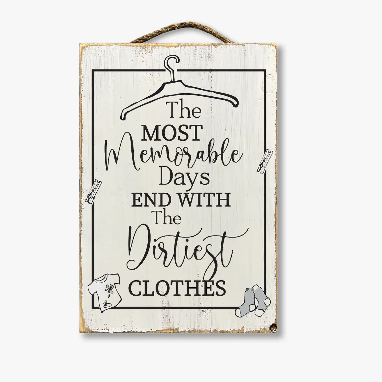 The Most Memorable Days End With Dirty Clothes
