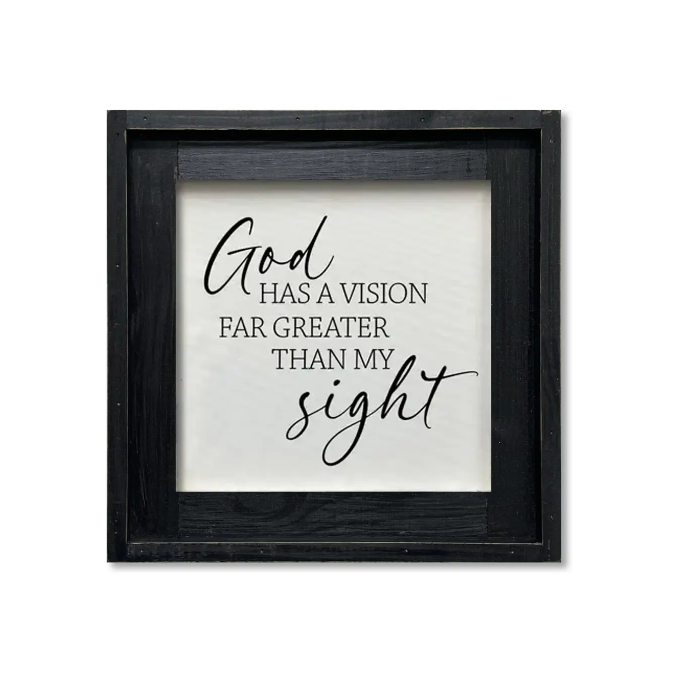 FRAMED CANVAS GOD HAS A VISION