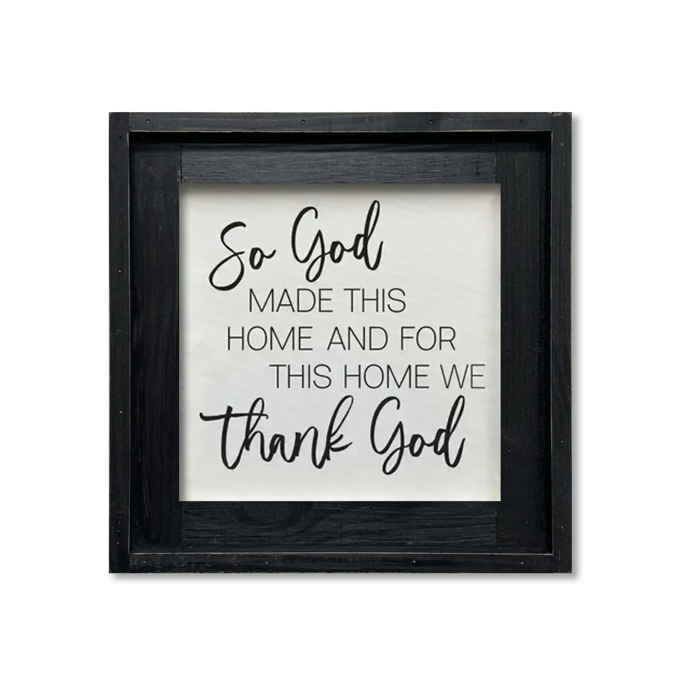 FRAMED CANVAS SO GOD MADE THIS HOME
